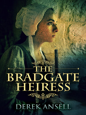 cover image of The Bradgate Heiress